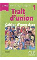 Trait D'Union Level 1 Workbook