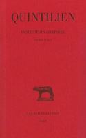 Quintilien, Institution Oratoire