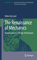 Renaissance of Mechanics