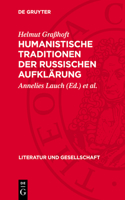 Humanistische Traditionen Der Russischen Aufklärung