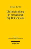 Gleichbehandlung im europaischen Kapitalmarktrecht