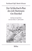 Der Schlierbach-Plan Des Job Hartmann Von Enenkel