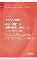 Experiential Learning for Entrepreneurship