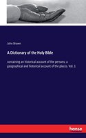 Dictionary of the Holy Bible