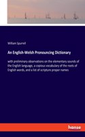 An English-Welsh Pronouncing Dictionary