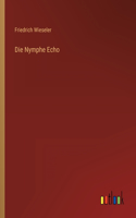 Nymphe Echo