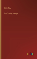 Coming Ice Age