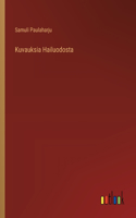 Kuvauksia Hailuodosta