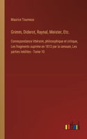 Grimm, Diderot, Raynal, Meister, Etc.