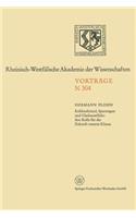 Kohlendioxyd, Spurengase Und Glashauseffekt: Ihre Rolle Für Die Zukunft Unseres Klimas