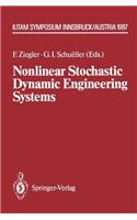 Nonlinear Stochastic Dynamic Engineering Systems