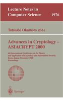 Advances in Cryptology - Asiacrypt 2000