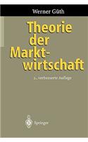 Theorie Der Marktwirtschaft