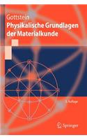 Physikalische Grundlagen der Materialkunde