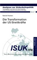 Die Transformation Der Us-Streitkraefte