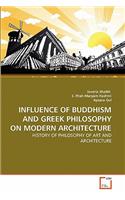 Influence of Buddhism and Greek Philosophy on Modern Architecture