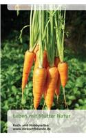 Leben mit Mutter Natur