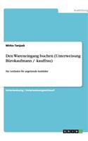 Den Wareneingang buchen (Unterweisung Bürokaufmann / -kauffrau)