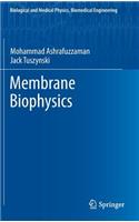 Membrane Biophysics