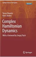 Complex Hamiltonian Dynamics