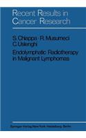 Endolymphatic Radiotherapy in Maglignant Lymphomas