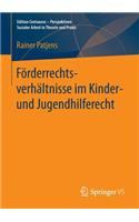 Förderrechtsverhältnisse Im Kinder- Und Jugendhilferecht