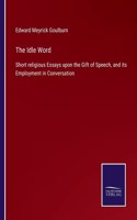 The Idle Word