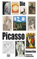 Die Picasso-Connection (German edition): Der Künstler und sein Bremer Galerist