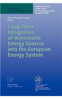 Long-Term Integration of Renewable Energy Sources into the European Energy System: (Environmental and Resource Economics)