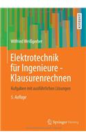 Elektrotechnik fur Ingenieure - Klausurenrechnen