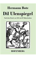 Dil Ulenspiegel: Nach dem Druck von 1515 mit 87 Holzschnitten(German)