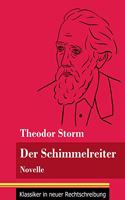 Der Schimmelreiter