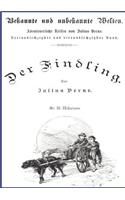 Der Findling: (German)