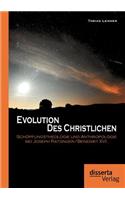 Evolution des Christlichen