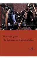 The Boy Scouts on Belgian Battlefields