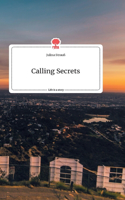 Calling Secrets. Life is a Story - story.one