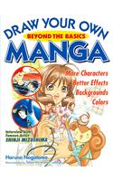 Draw Your Own Manga: Beyond The Basics