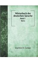 Wörterbuch Der Deutschen Sprache Band 5 Teil 2