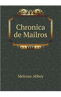 Chronica de Mailros