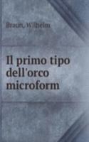 Il primo tipo dell'orco microform