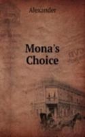 Mona's Choice