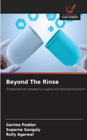 Beyond The Rinse