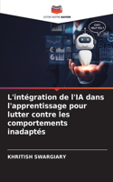 L'intégration de l'IA dans l'apprentissage pour lutter contre les comportements inadaptés