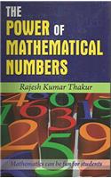 The Power of Mathematical Numbers