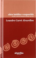 OBRA INEDITA E ESQUECIDA: Teatro, contos, ensaios e lendas, 1915-1972 (Coleccion Rescate [clasicos]) (Galician Edition)