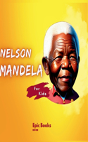 Nelson Mandela for Kids