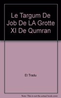 Le Targum de Job de la grotte XI de Qumrân