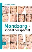 Mondzorg in Sociaal Perspectief