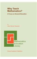 Why Teach Mathematics?