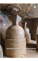 Buddhist Rock-Cut Monasteries of the Western Ghats
